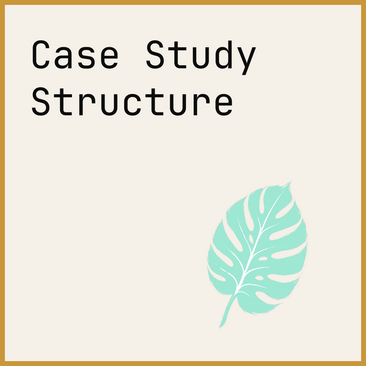 Case Study Structure