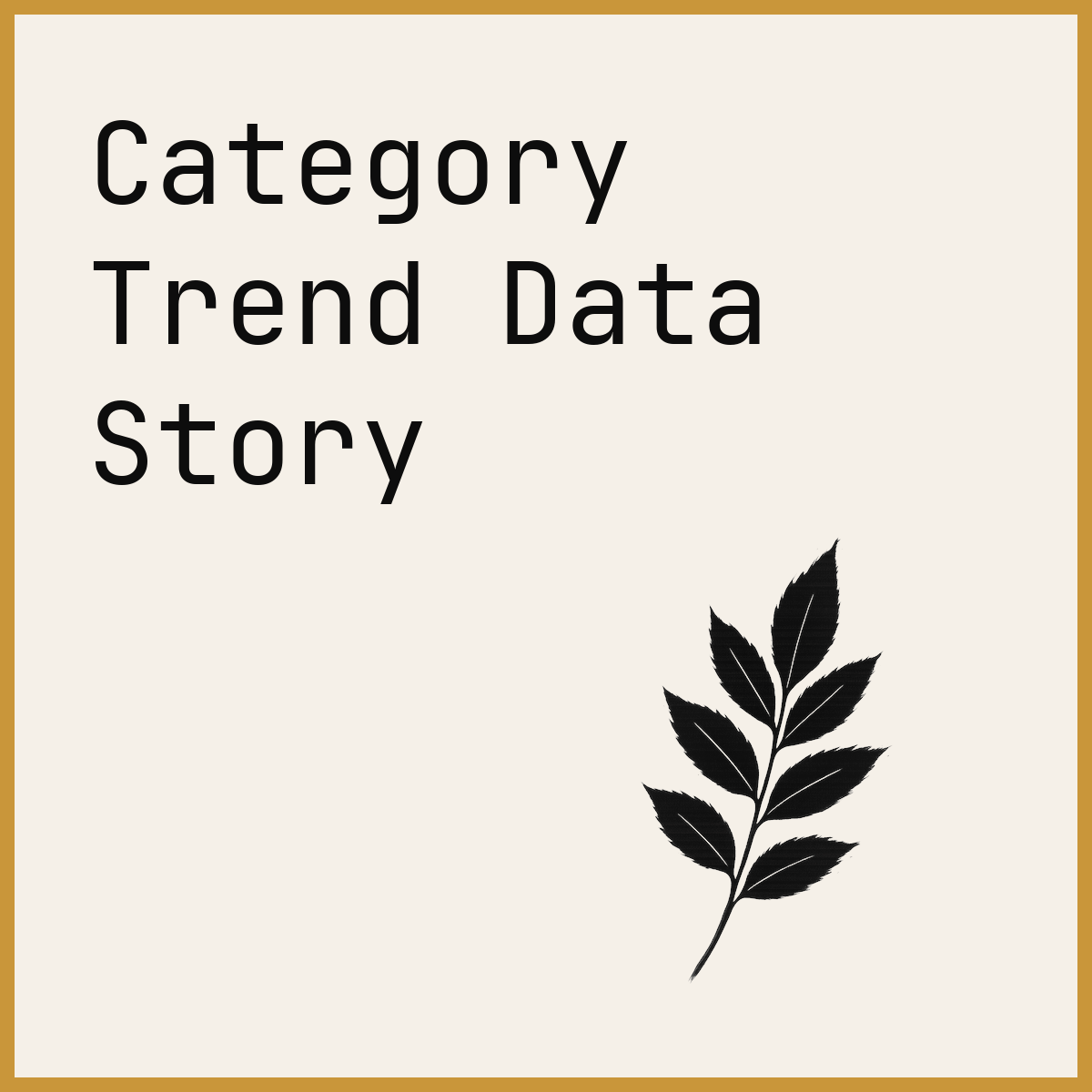 Category Trend Data Story