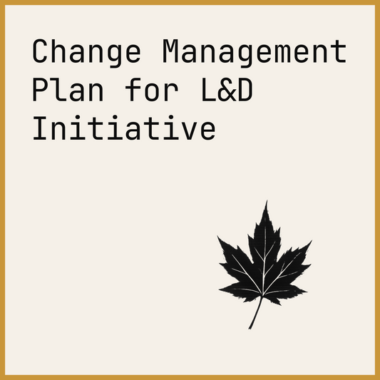 Change Management Plan for L&D Initiative
