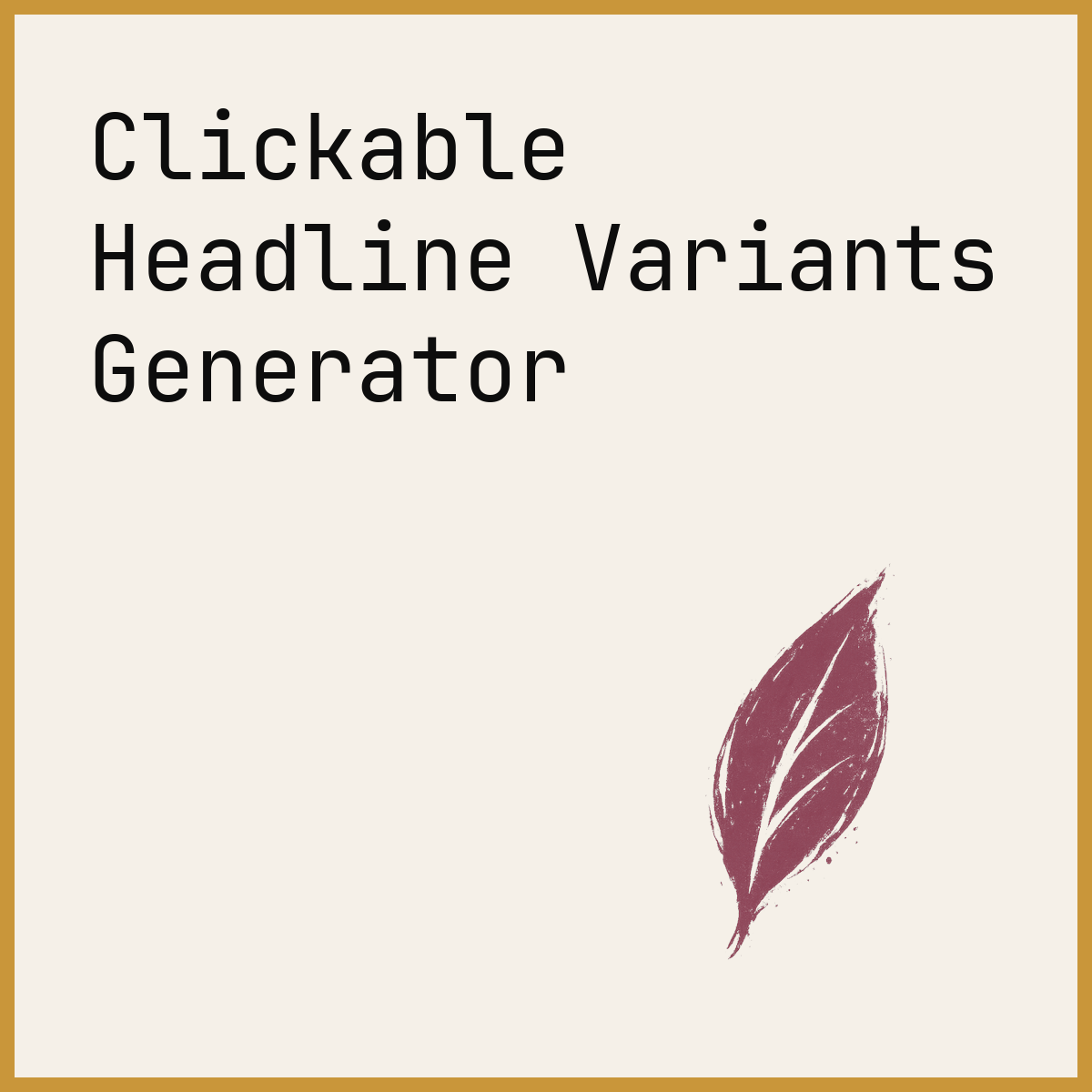 Clickable Headline Variants Generator