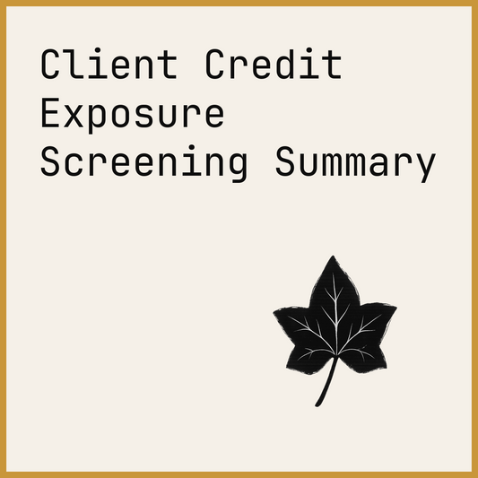 Client Credit Exposure Screening Summary