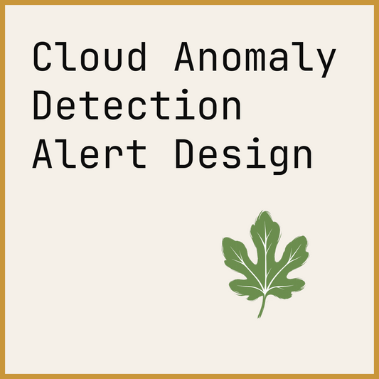 Cloud Anomaly Detection Alert Design