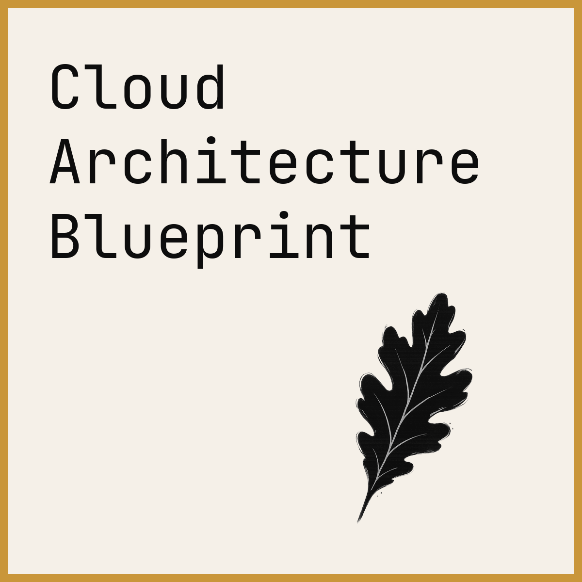 Cloud Architecture Blueprint