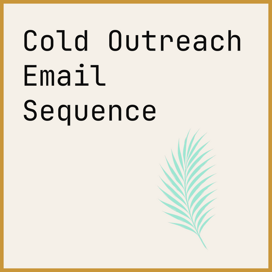Cold Outreach Email Sequence