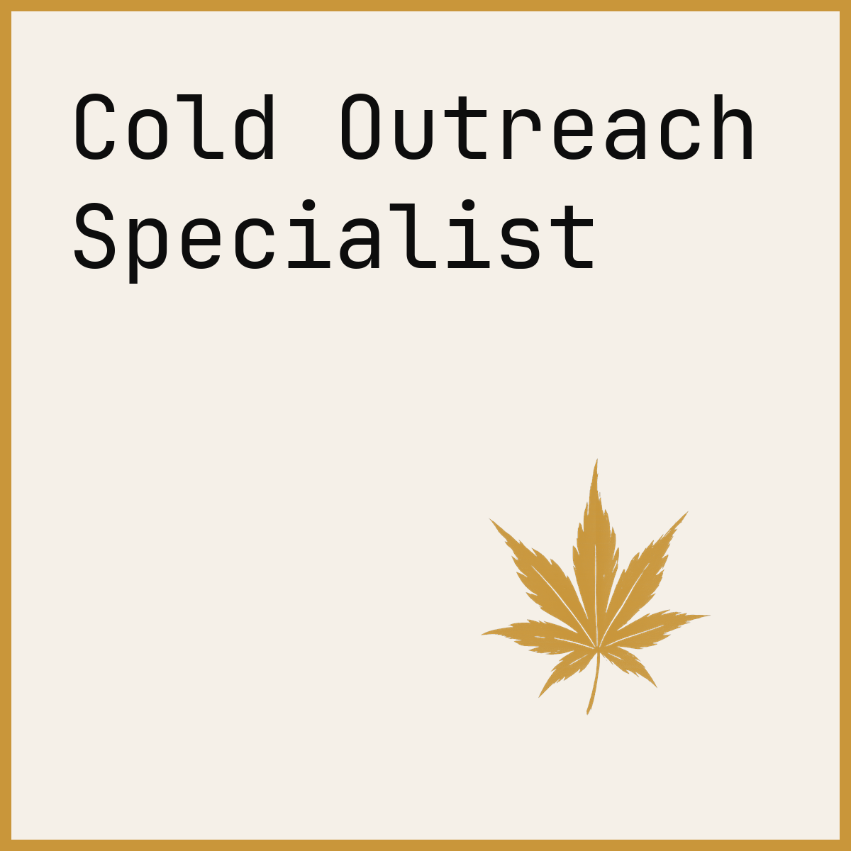 Cold Outreach Specialist