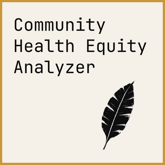 Community Health Equity Analyzer