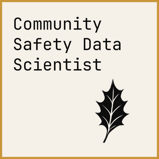 Community Safety Data Scientist