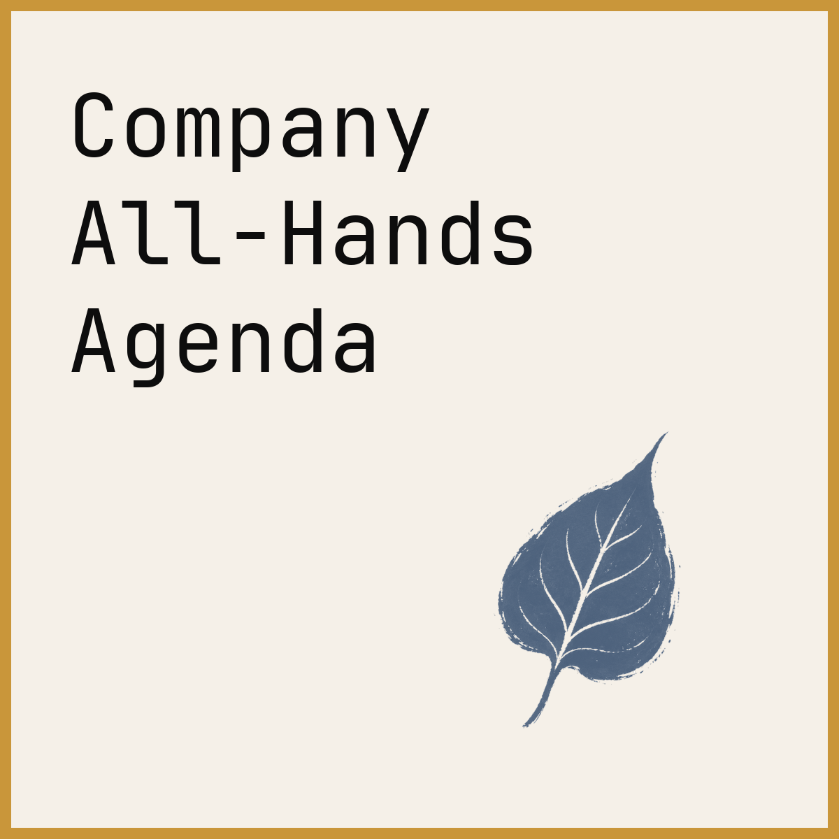 Company All-Hands Agenda