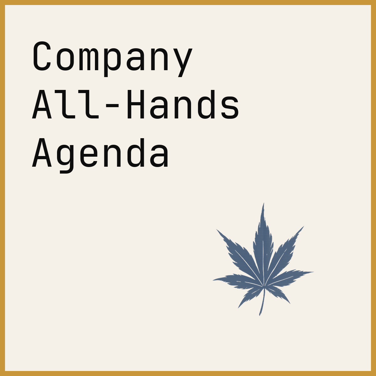 Company All-Hands Agenda