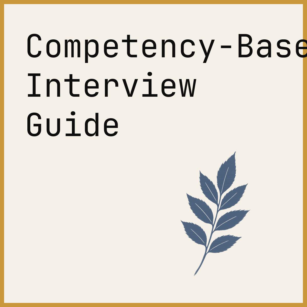 Competency-Based Interview Guide