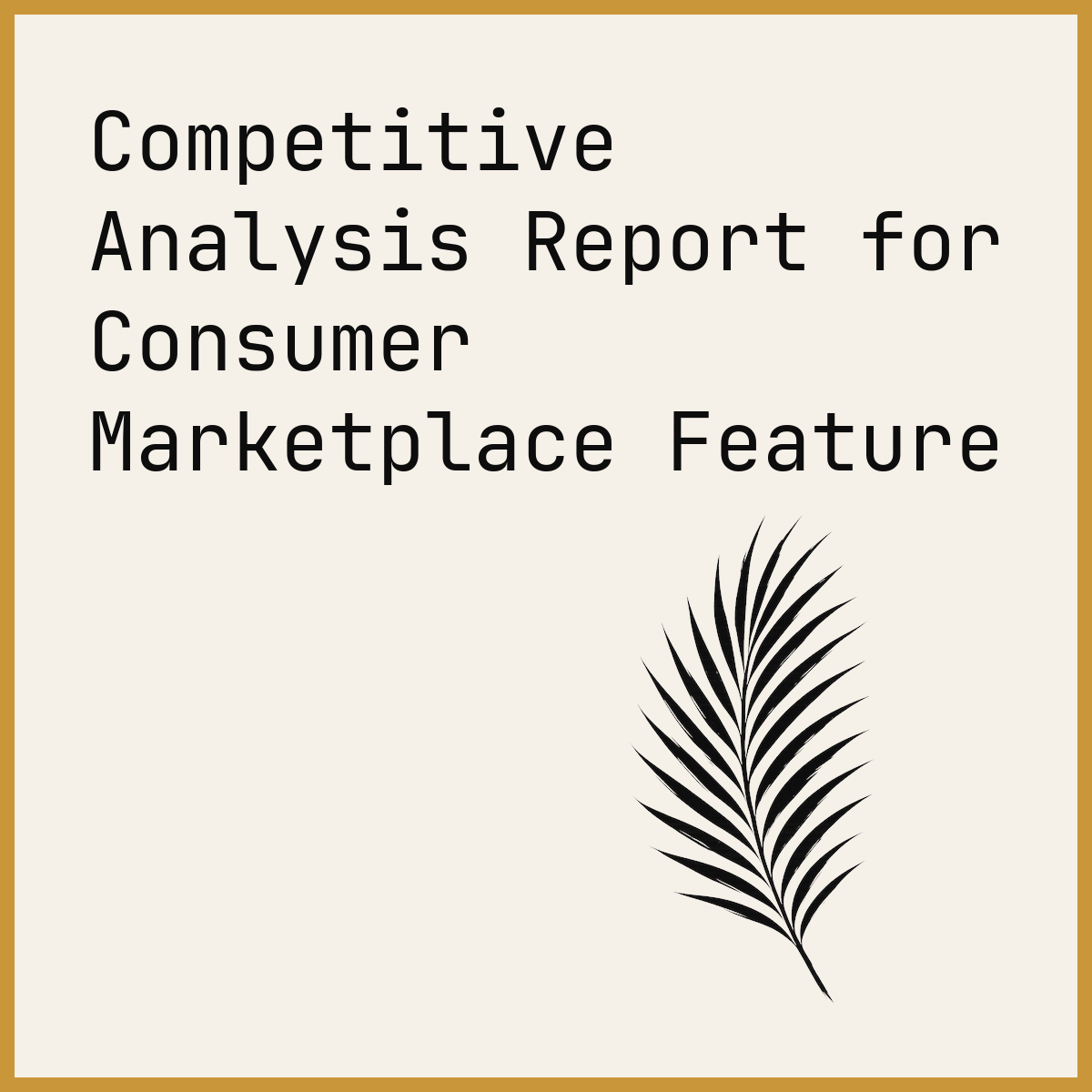 Competitive Analysis Report for Consumer Marketplace Feature