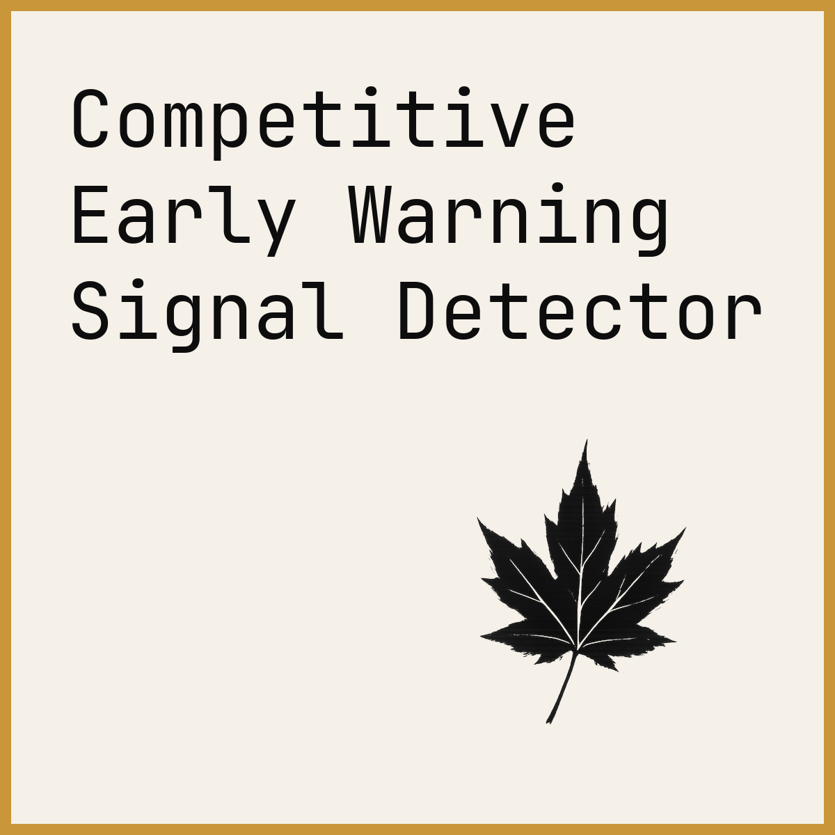 Competitive Early Warning Signal Detector