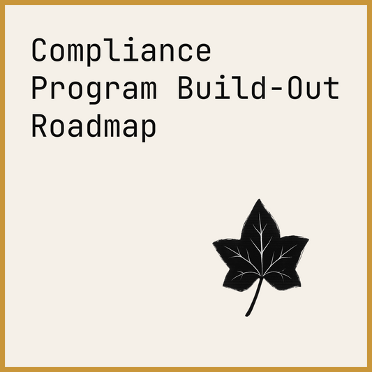 Compliance Program Build-Out Roadmap