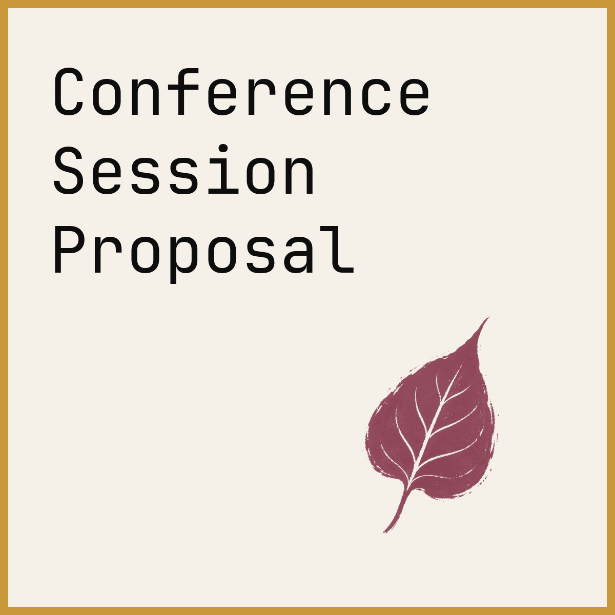 Conference Session Proposal