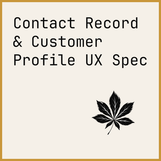 Contact Record & Customer Profile UX Spec