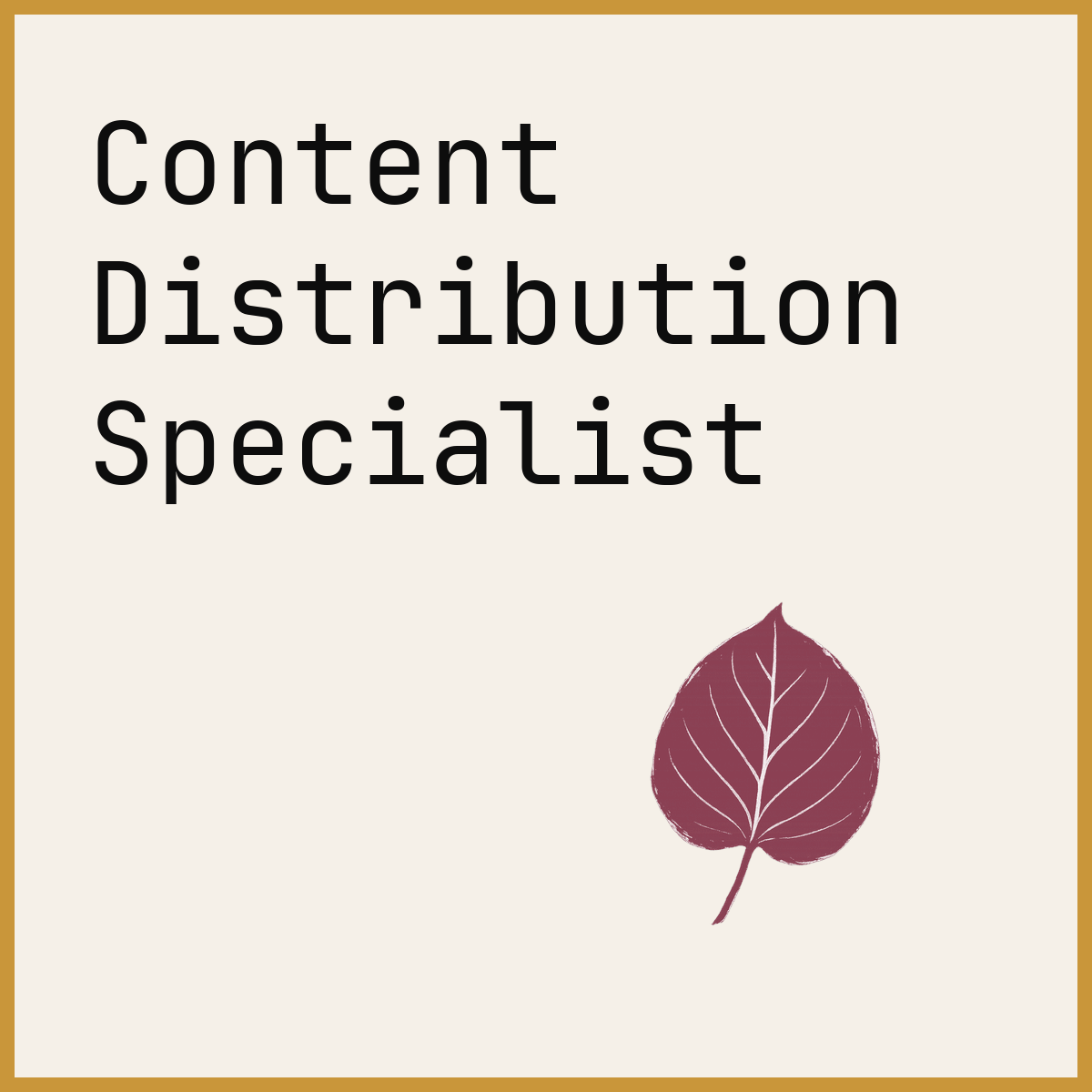Content Distribution Specialist