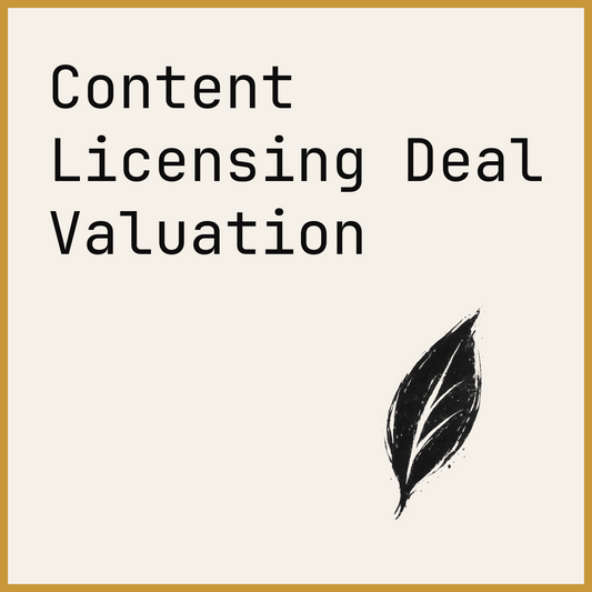 Content Licensing Deal Valuation