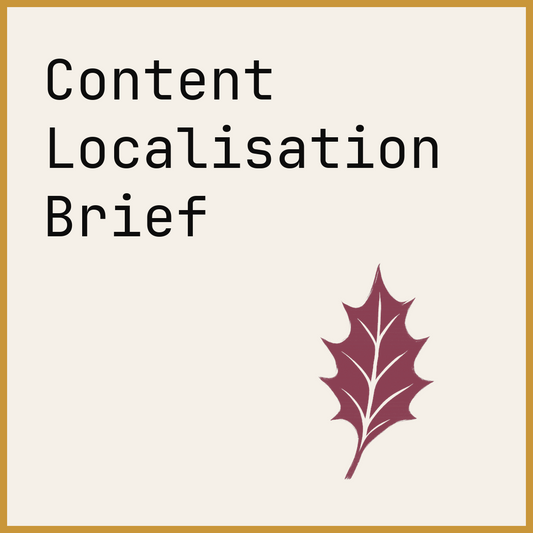 Content Localisation Brief