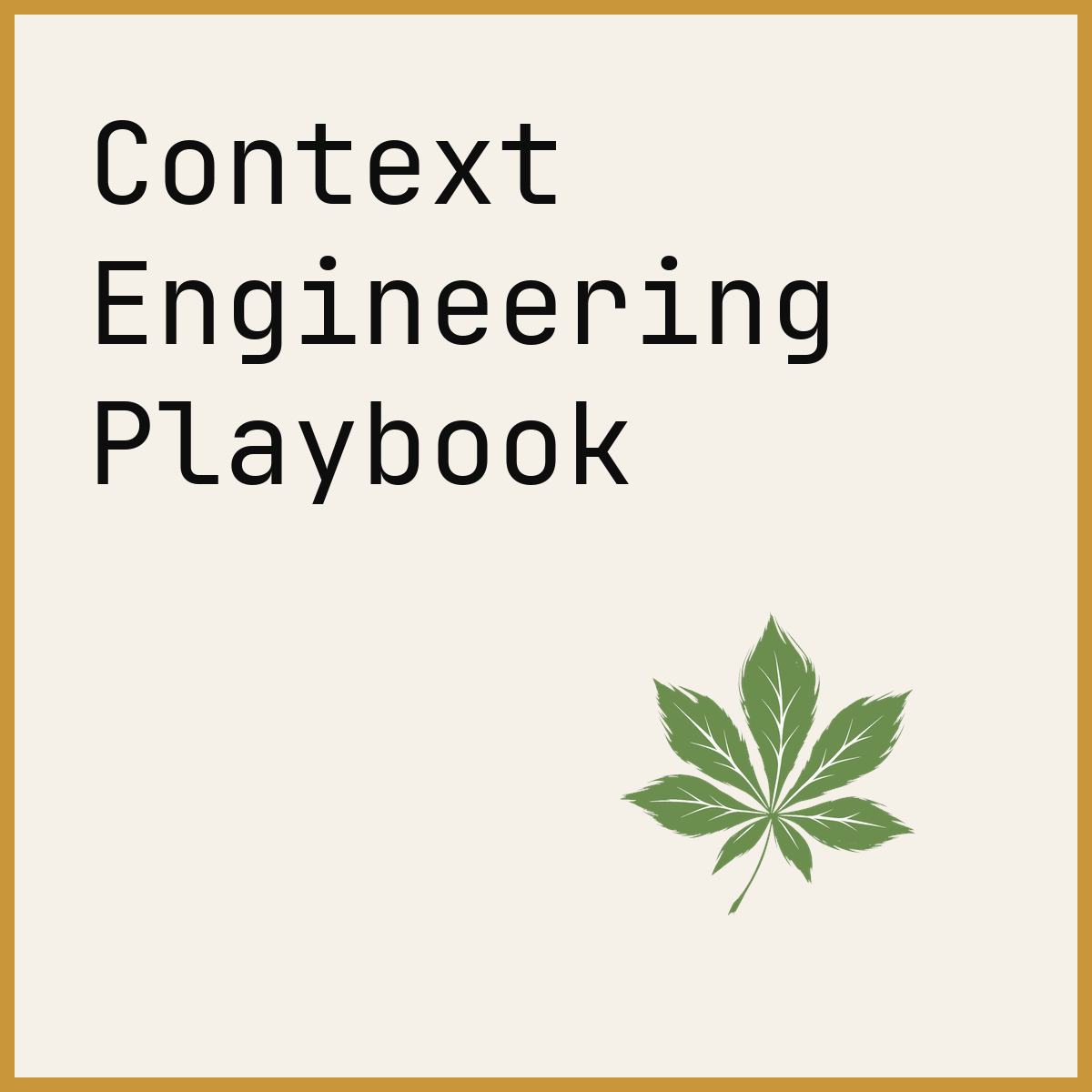 Context Engineering Playbook