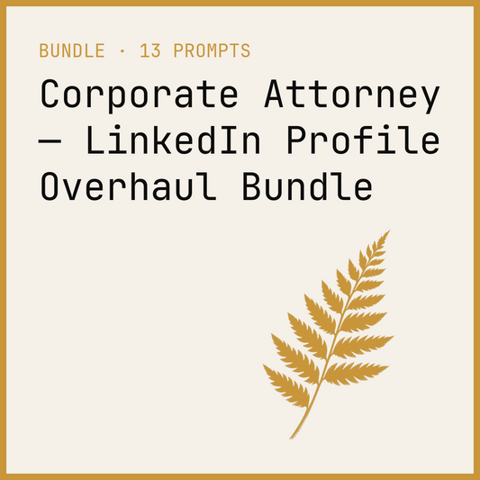 Corporate Attorney — LinkedIn Profile Overhaul Bundle