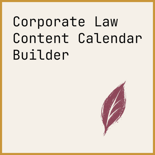 Corporate Law Content Calendar Builder