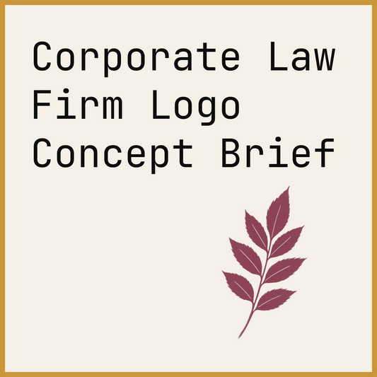 Corporate Law Firm Logo Concept Brief