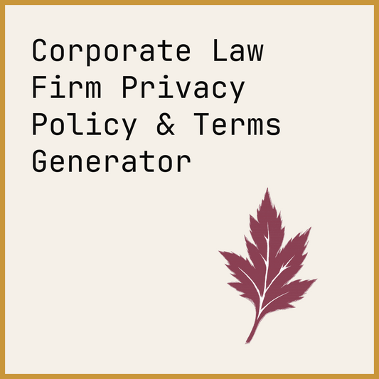Corporate Law Firm Privacy Policy & Terms Generator