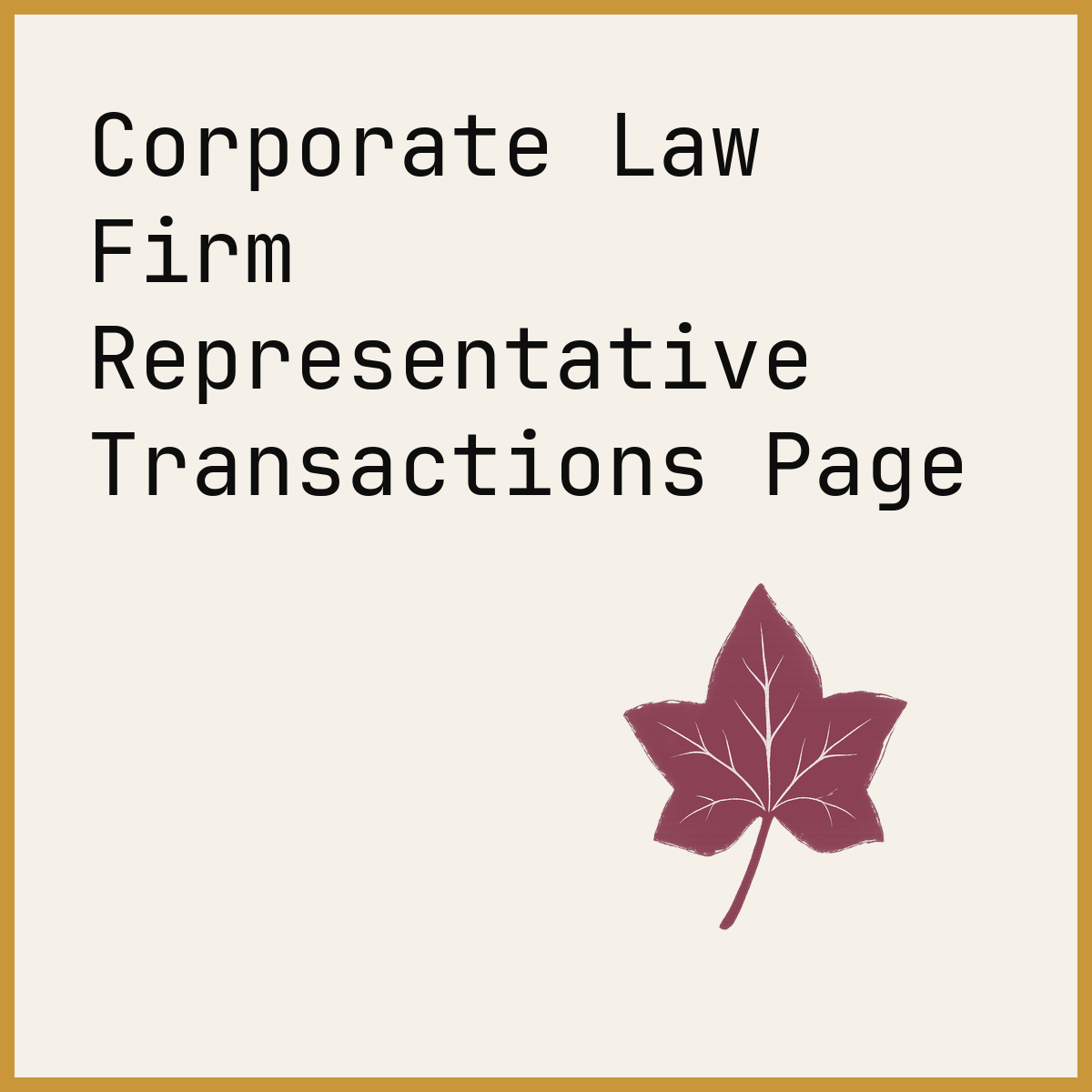 Corporate Law Firm Representative Transactions Page