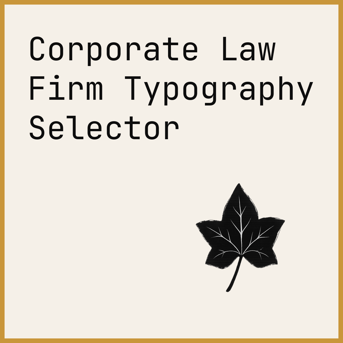 Corporate Law Firm Typography Selector
