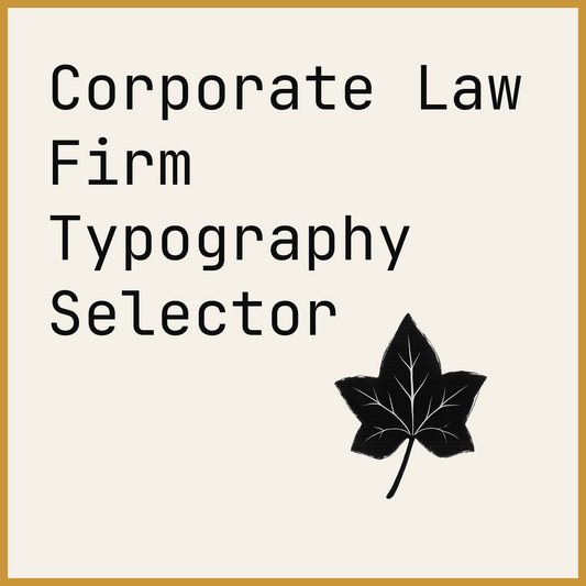Corporate Law Firm Typography Selector