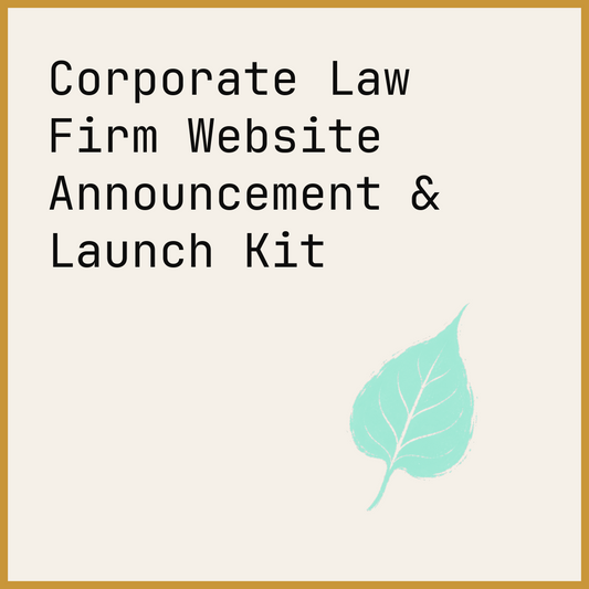 Corporate Law Firm Website Announcement & Launch Kit