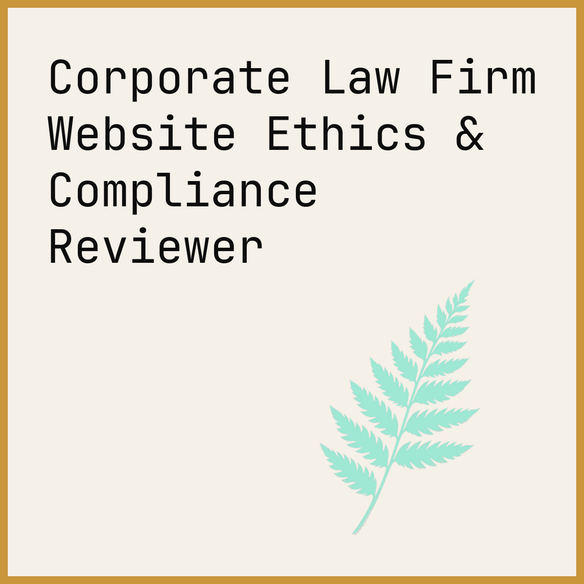 Corporate Law Firm Website Ethics & Compliance Reviewer