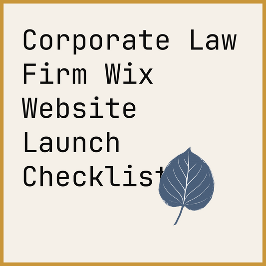 Corporate Law Firm Wix Website Launch Checklist