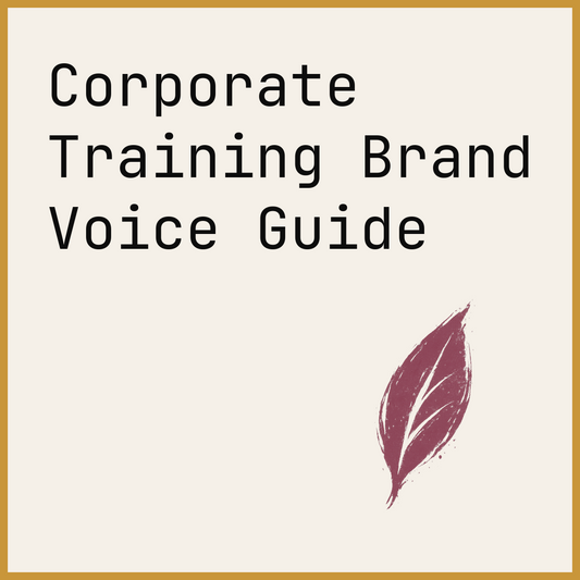 Corporate Training Brand Voice Guide