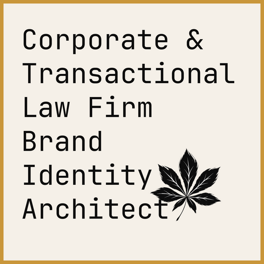 Corporate & Transactional Law Firm Brand Identity Architect