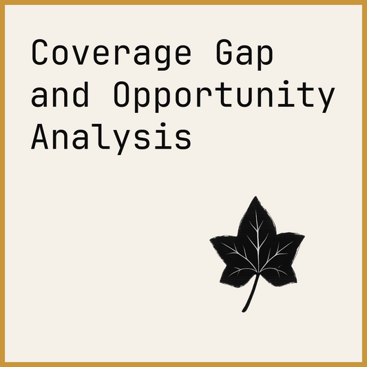 Coverage Gap and Opportunity Analysis