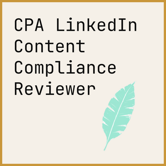 CPA LinkedIn Content Compliance Reviewer