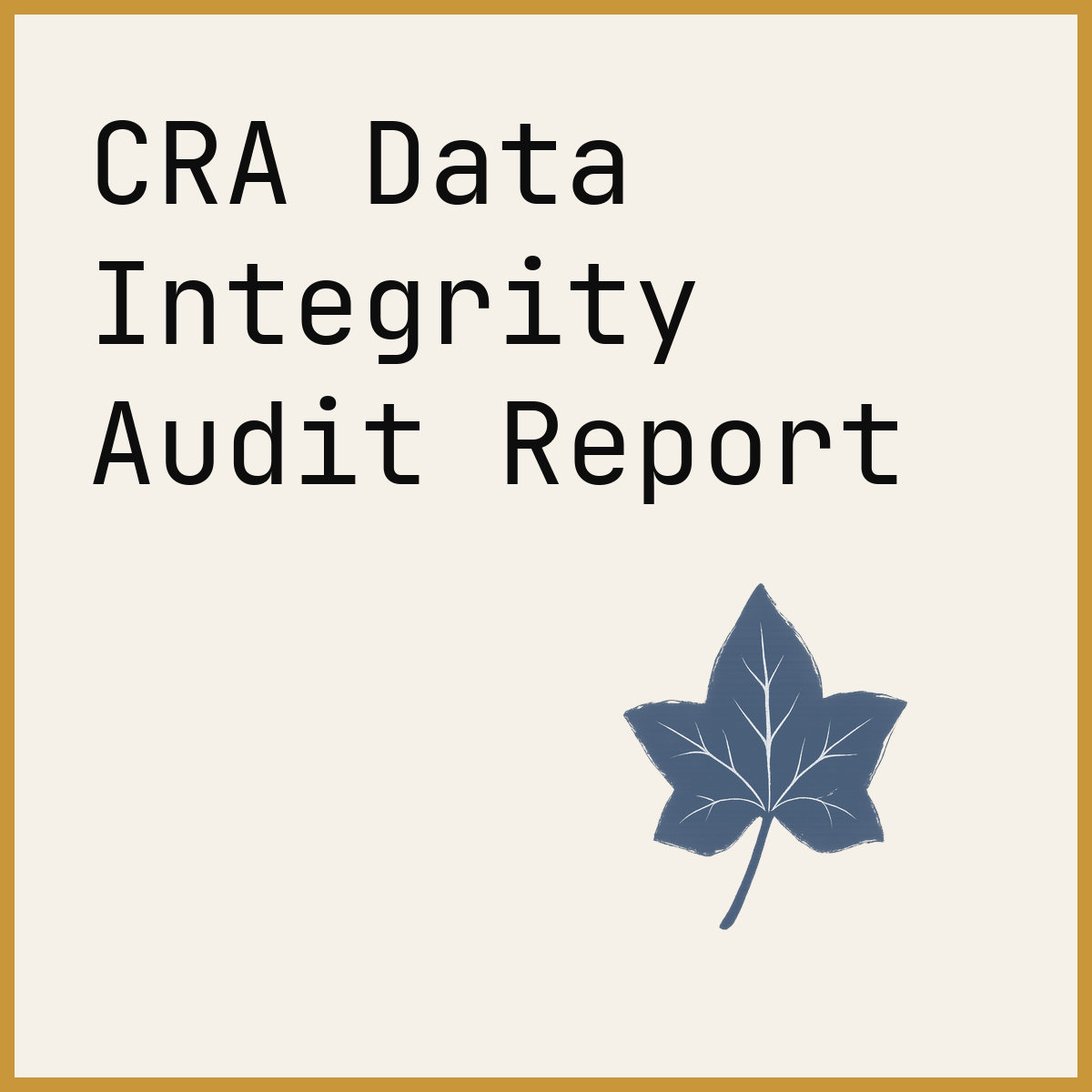 CRA Data Integrity Audit Report