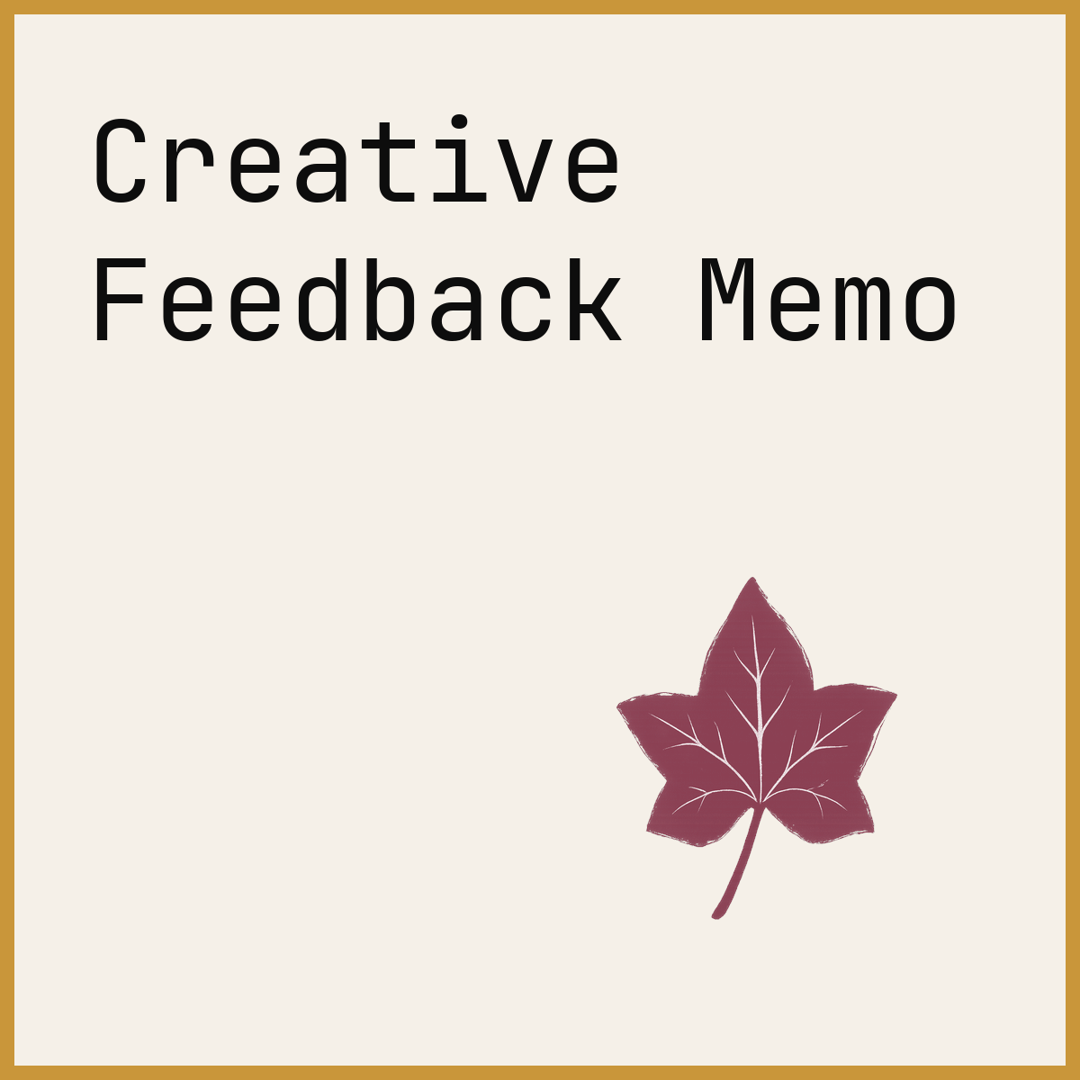 Creative Feedback Memo