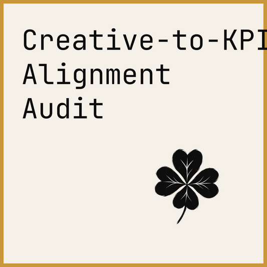 Creative-to-KPI Alignment Audit