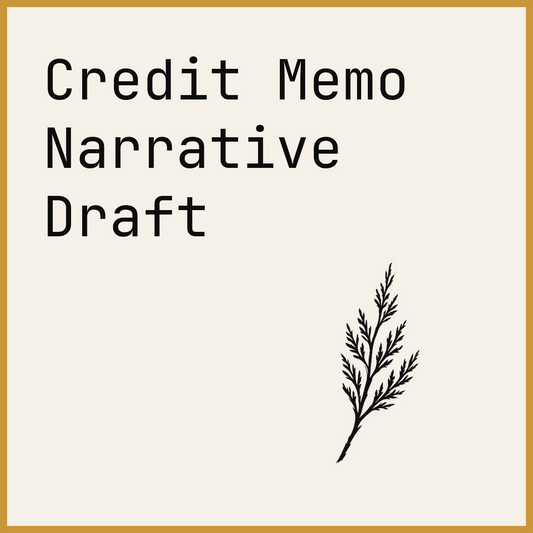 Credit Memo Narrative Draft