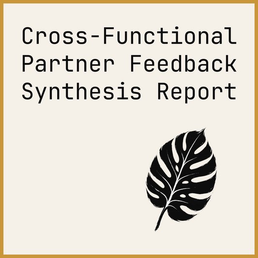 Cross-Functional Partner Feedback Synthesis Report