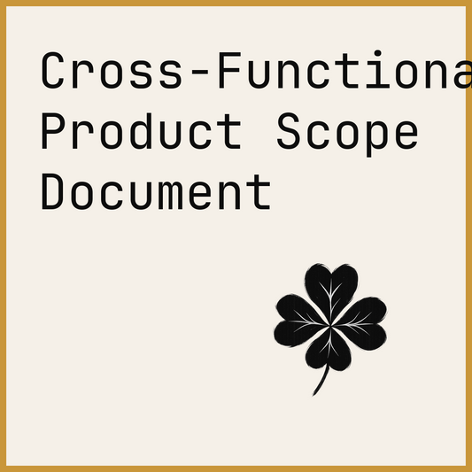 Cross-Functional Product Scope Document