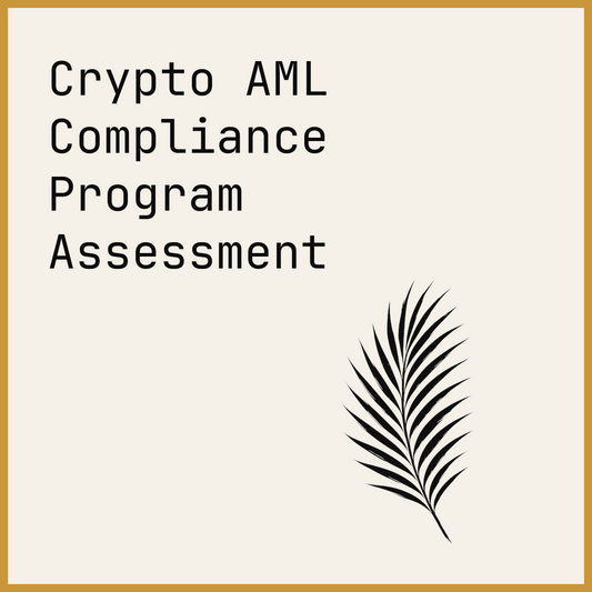Crypto AML Compliance Program Assessment