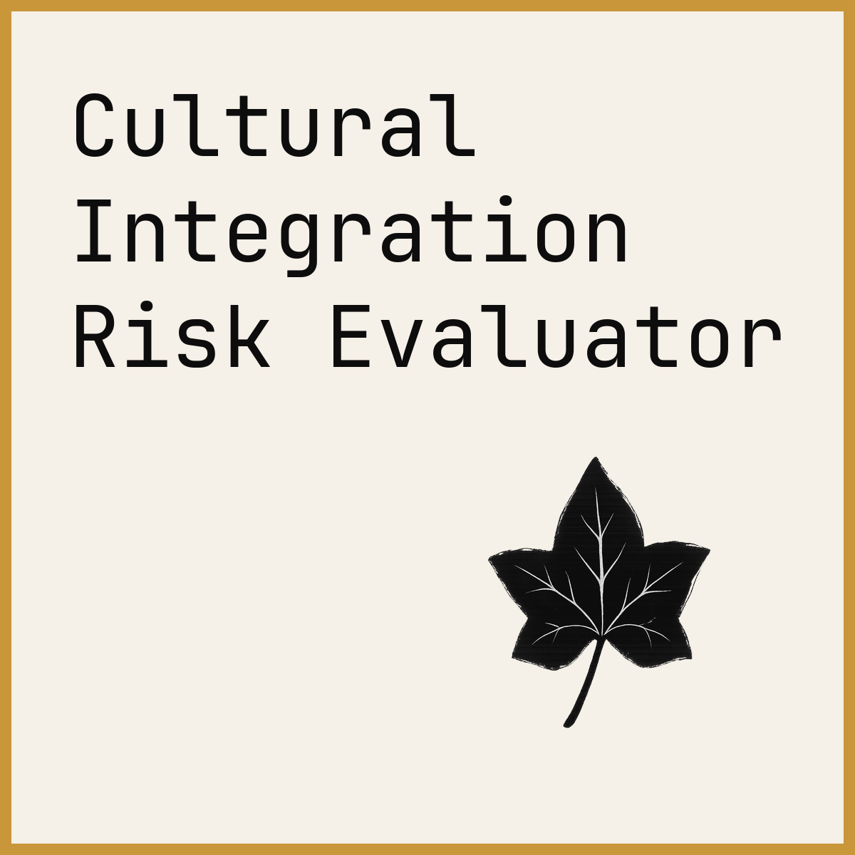 Cultural Integration Risk Evaluator