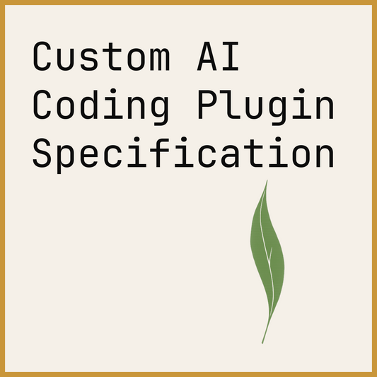 Custom AI Coding Plugin Specification