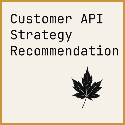 Customer API Strategy Recommendation