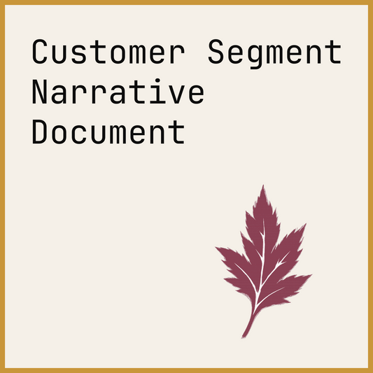 Customer Segment Narrative Document