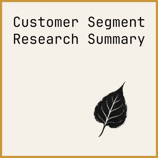 Customer Segment Research Summary