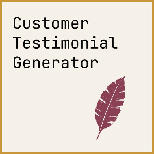 Customer Testimonial Generator